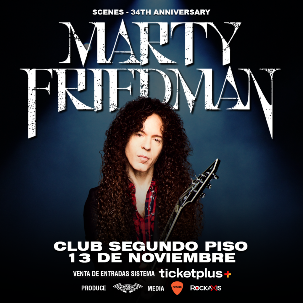 Marty Friedman – Scenes 34TH Anniversary – Valparaiso