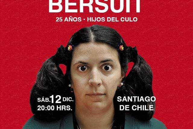 Bersuit – 25 Años Hijos del Culo