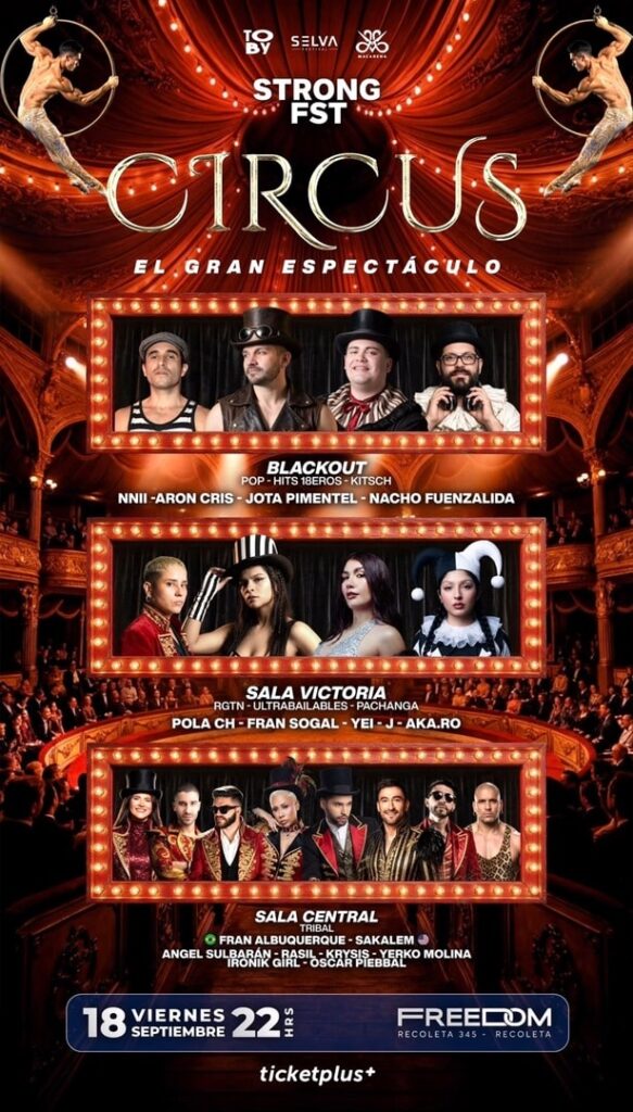 Strong Fst – Circus: Selva, Toby & Macarena – Spot Freedom – 22:00