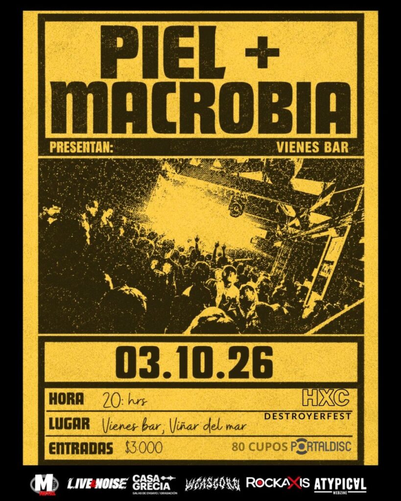 Piel + Macrobia en Vienes Bar, Viña del Mar