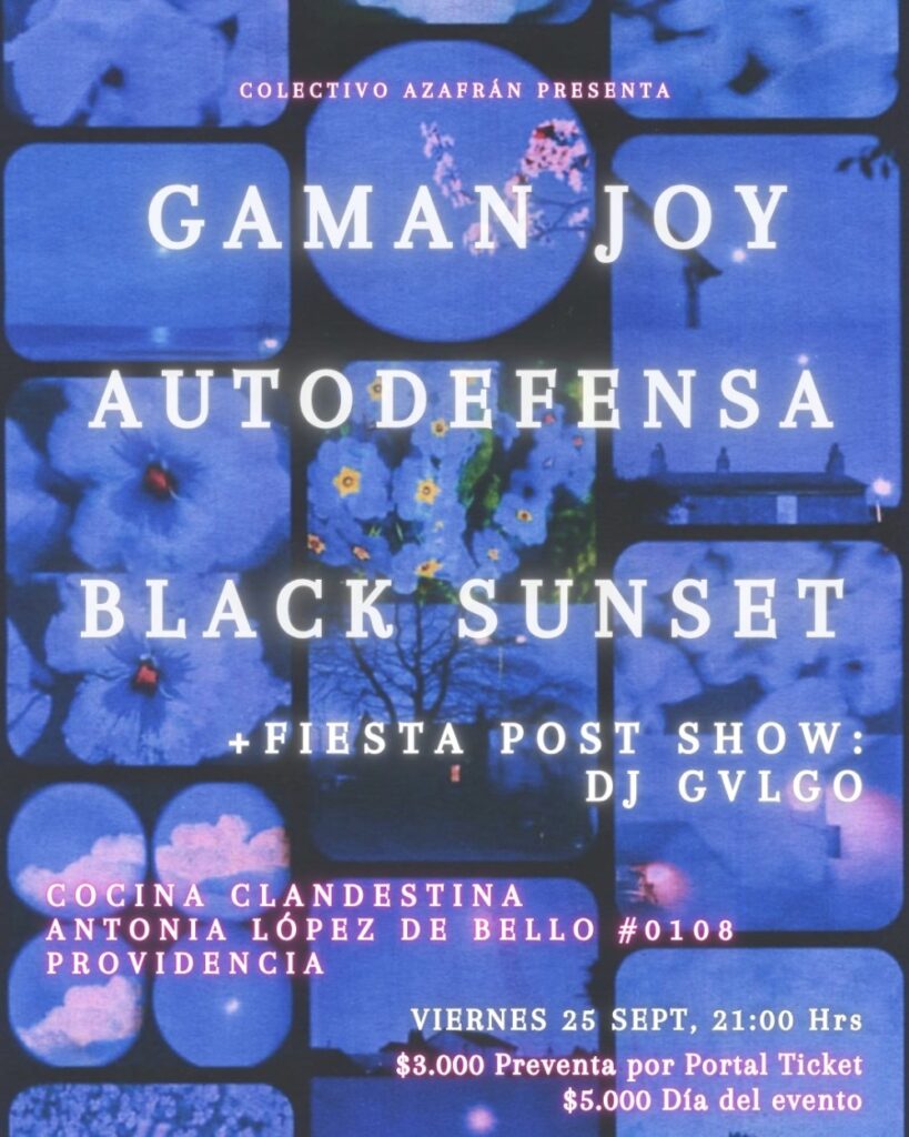 Autodefensa + Black Sunset + Gaman Joy + Dj Set Post Show