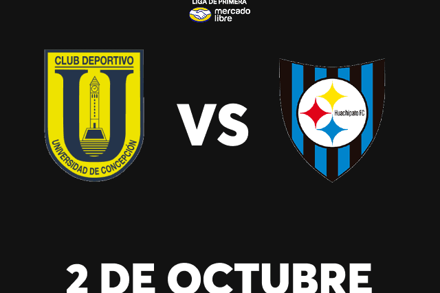 Universidad de Concepción vs Huachipato – Liga de Primera Mercado Libre