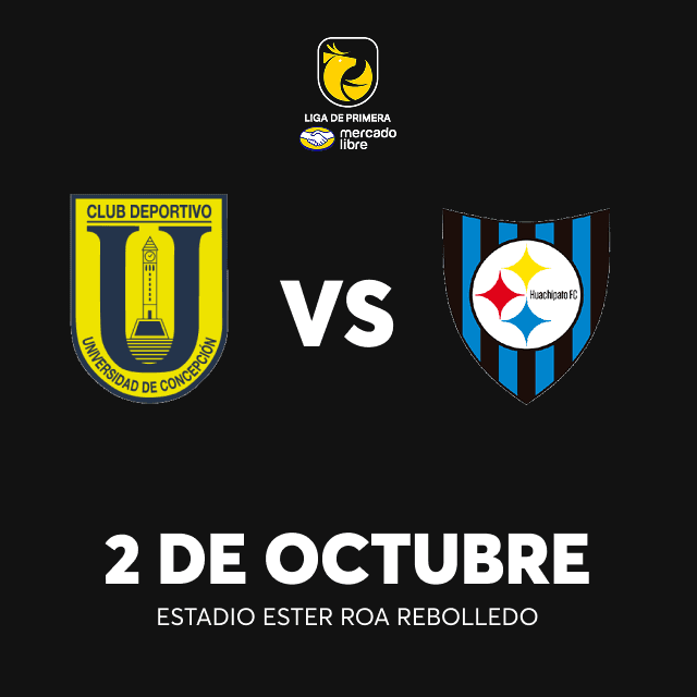 Universidad de Concepción vs Huachipato – Liga de Primera Mercado Libre