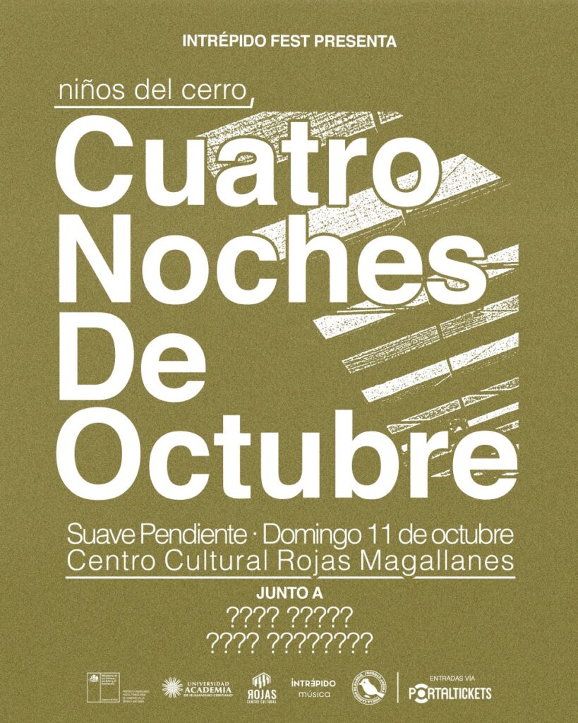 Suave Pendiente - Día 3 - Ndc + Invitados - Intrépido Fest 2026 en Rojas Magallanes - 11 de Octubre