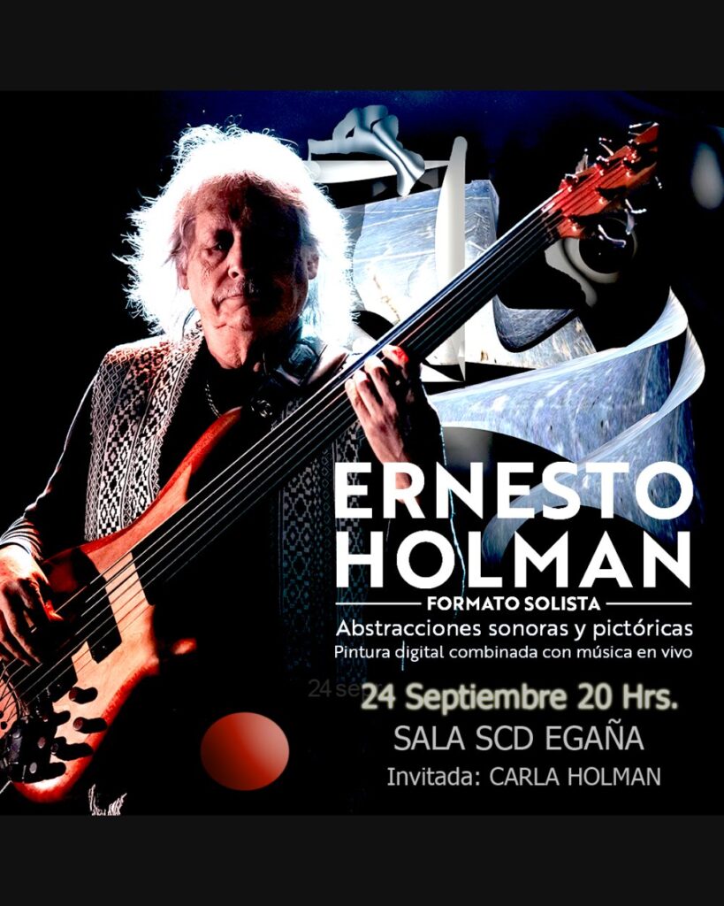 Ernesto Holman: Abstracciones Sonoras y Pictóricas