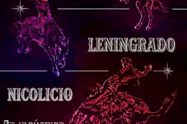 Nicolicio + Leningrado + Sangrante Maquinaria