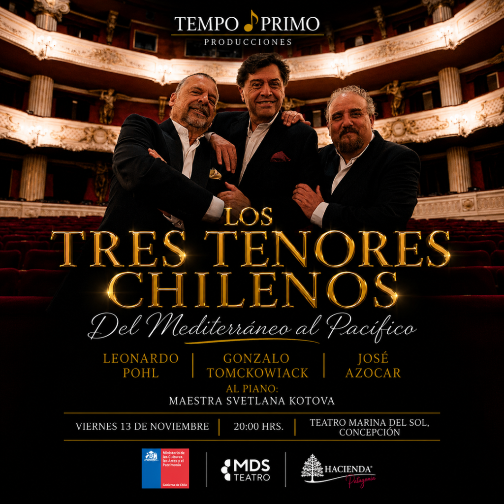 Los Tres Tenores Chilenos – Del Mediterráneo al Pacífico
