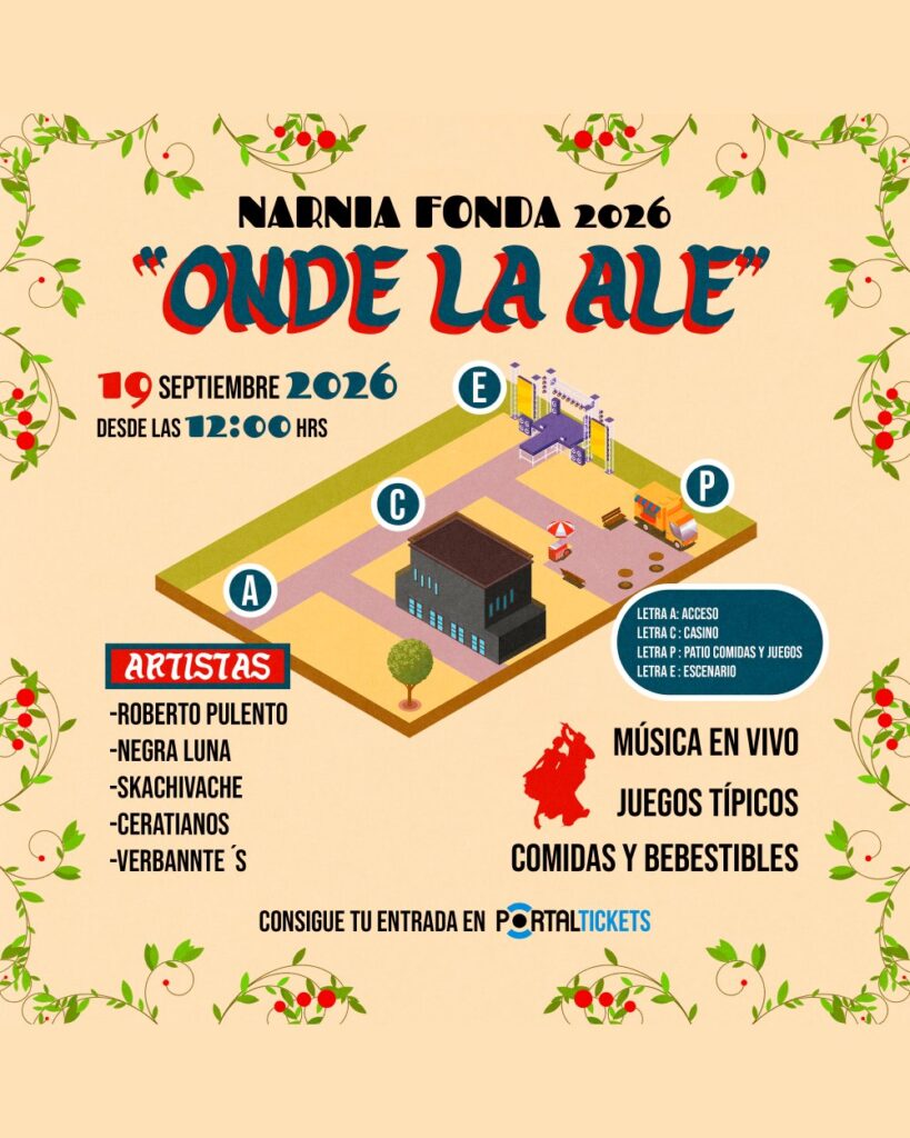 Narnia Fonda Onde la Ale 2026 en Chillán Viejo