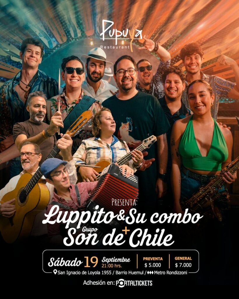 Luppito y Su Combo + Son de Chile en Pupuya Restaurant