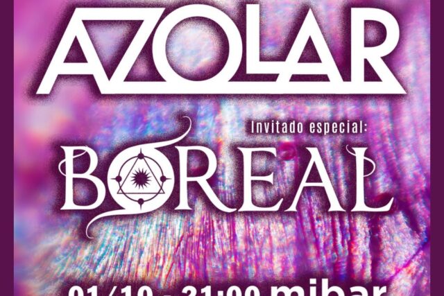 Azolar + Boreal | la Previa al Estreno