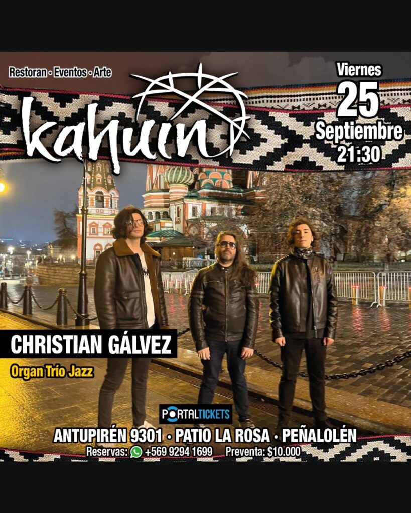 Kahuin Presenta: Christian Gálvez / Organ Trío Jazz