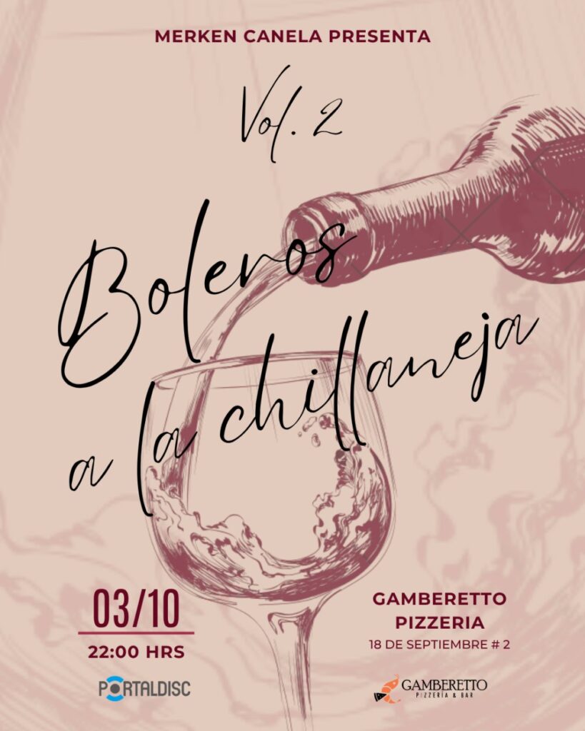 Boleros A la Chillaneja Vol 2. en Chillán