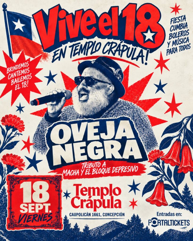 Vive el 18 de Septiembre! con Oveja Negra Tributo al Macha y el Bloque Depresivo