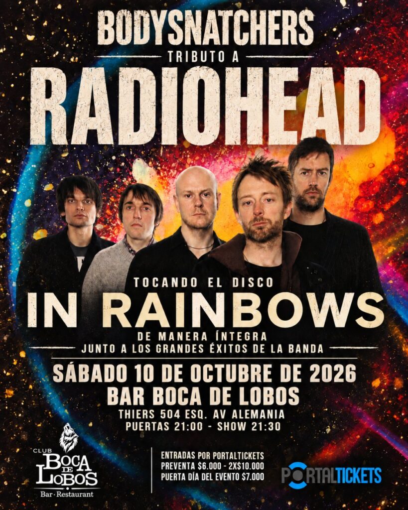 Bodysnatchers: Tributo A Radiohead - Especial In Rainbows