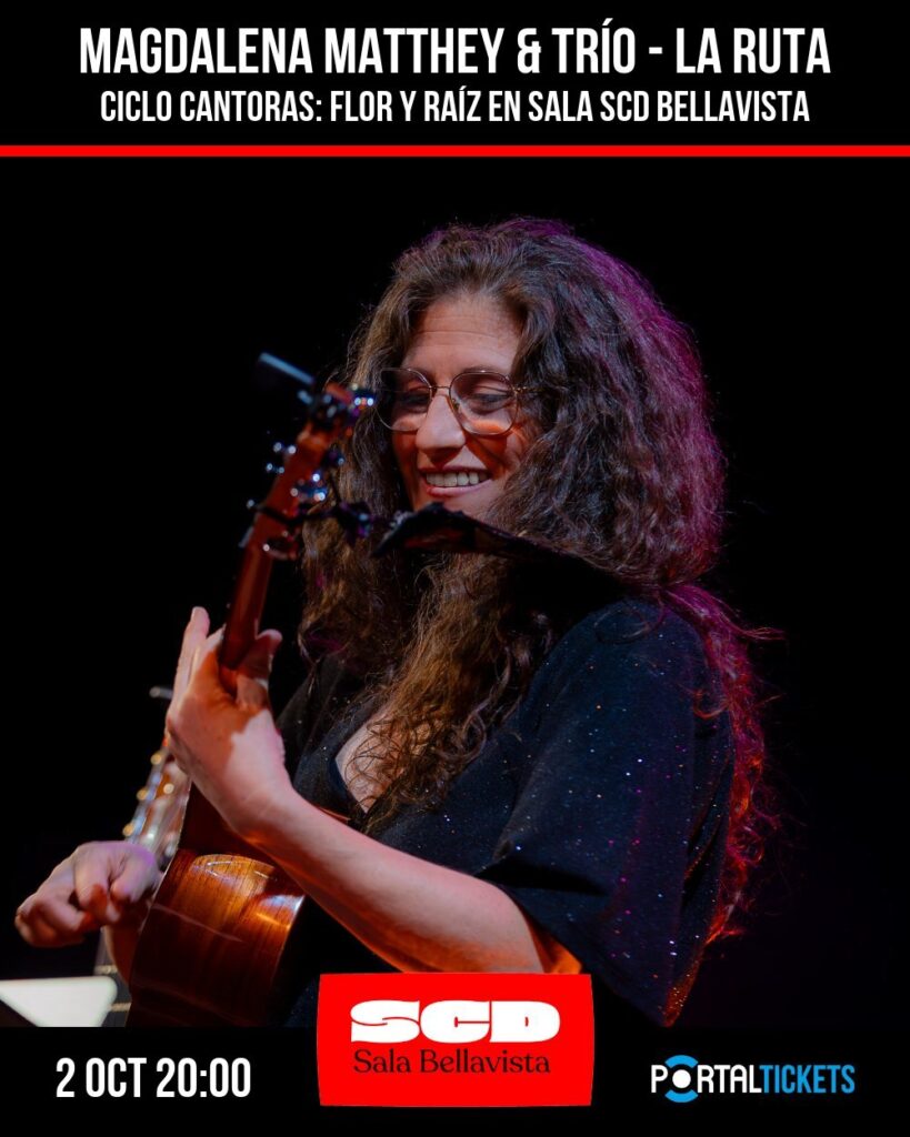 Magdalena Matthey & Trío - la Ruta - Ciclo Cantoras: Flor y Raíz