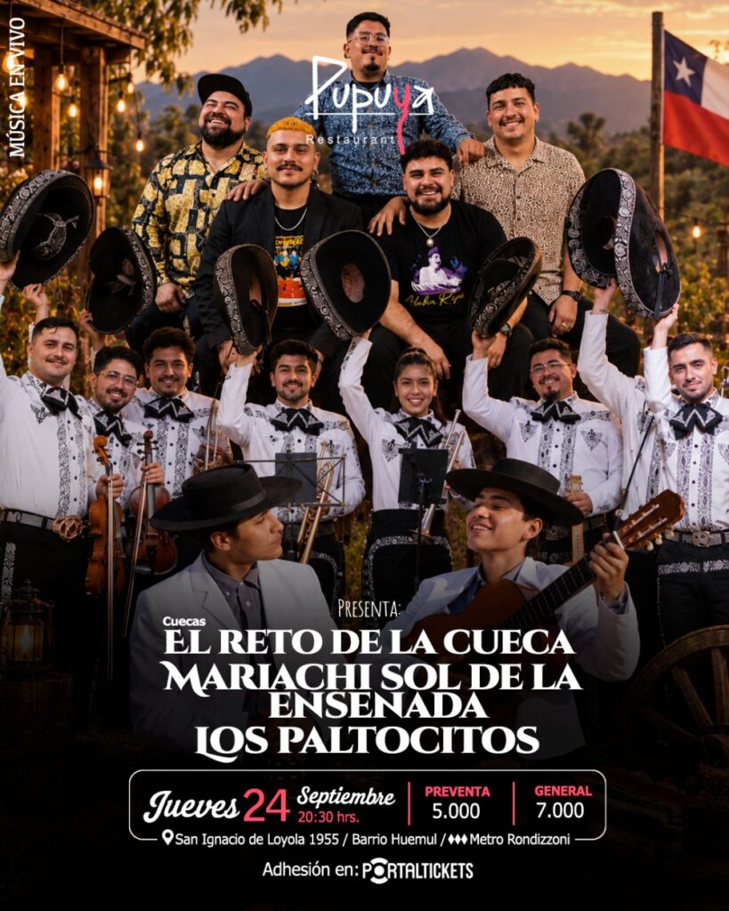 El Reto de la Cueca + Mariachi Sol de la Ensenada + los Paltocitos en Pupuya Restaurant