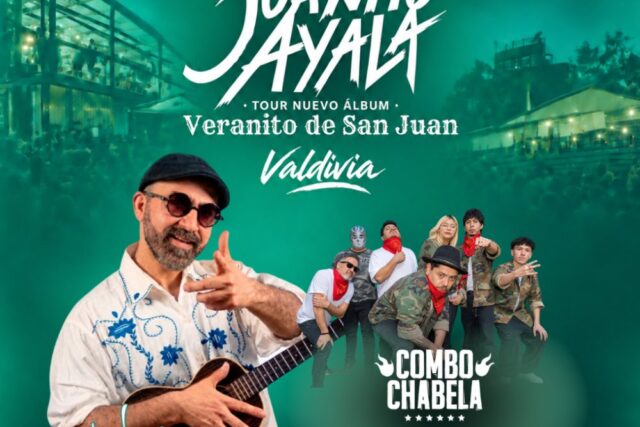 Juanito Ayala en Valdivia: Tour Veranito de San Juan + la Combo Chabela + Fiesta