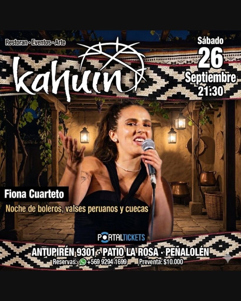 Kahuin Presenta: Fiona Cuarteto: Noche de Boleros, Valses Peruanos y Cuecas