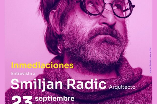 Inmediaciones | Conversación con Smiljan Radic