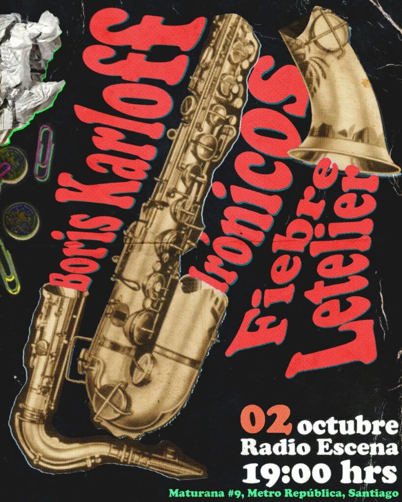 Boris Karloff + Irónicos + Fiebre Letelier