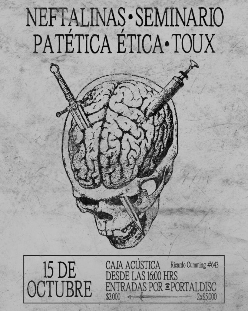 Neftalinas + Patetica Etica + Seminario + Toux