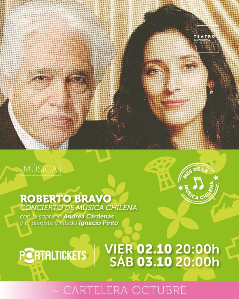 Concierto de Música Chilena / Roberto Bravo - Viernes 02 de Octubre