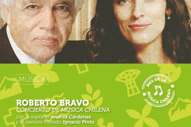 Concierto de Música Chilena / Roberto Bravo - Sábado 03 de Octubre