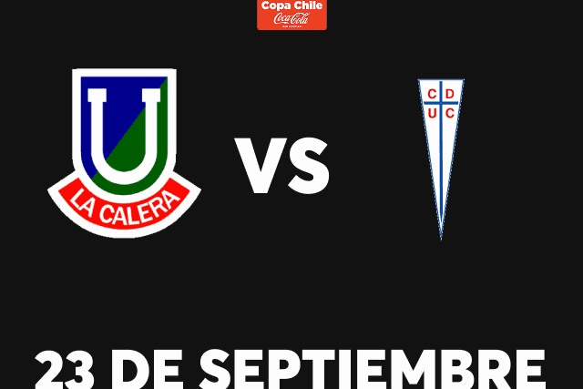 Union la Calera vs Universidad Catolica – Copa Chile Coca Cola Sin Azúcar