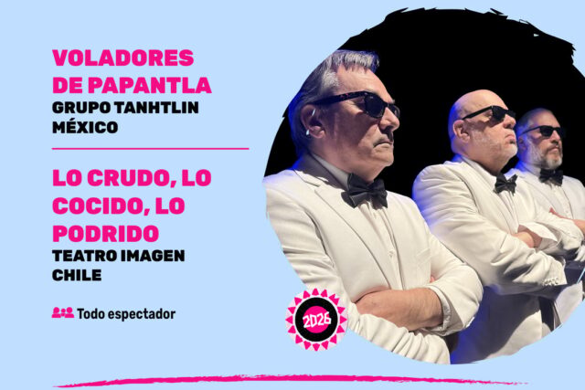 Lo crudo, lo cocido, lo podrido (Teatro Imagen) – Identidades Festival 2026 – Creadores de Raíz