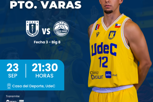 CD UdeC vs Puerto Varas Basket – LNB – Liga Chery de Clausura by Cecinas Llanquihue