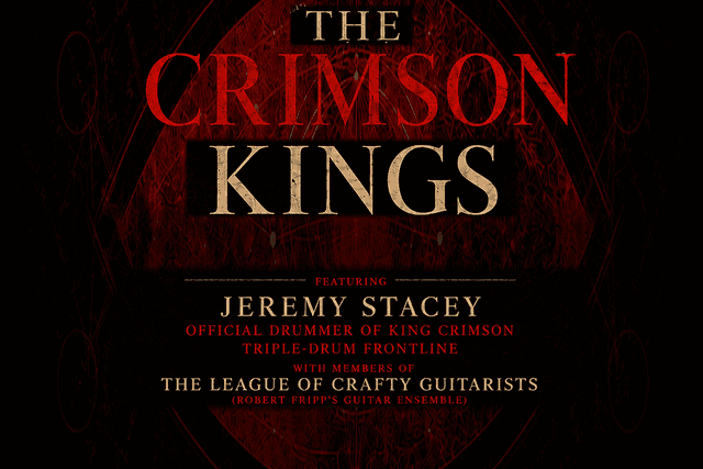 The Crimson Kings – A Celebration of the Music of King Crimson
