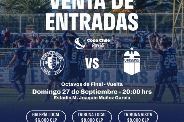 Copa Chile Coca Cola Zero Azúcar 2026 // Deportes Santa Cruz vs O'Higgins