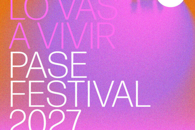 Pase Festival 2027