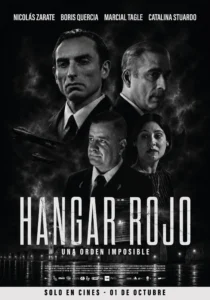 Hangar Rojo muestra su afiche y tráiler de cara al estreno del 1 de octubre