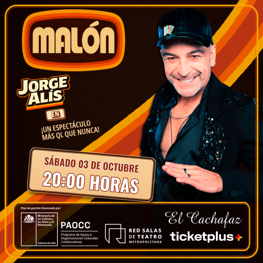 Jorge Alís-MALON – Sábado 3 Octubre 20 hrs
