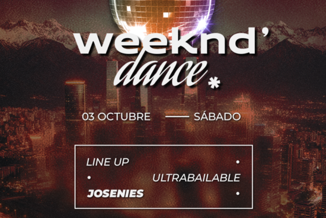 WEEKEND' DANCE Ultrabailable