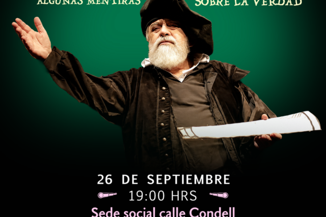 Cervantes en Comunas: Galilei Algunas Mentiras Sobre la Verdad - Corral