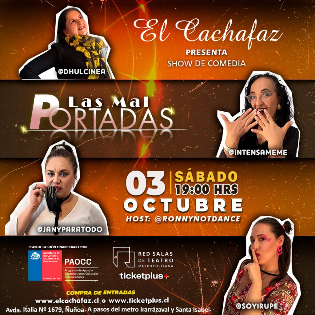 Show de Stand up- Las mal portadas -Sabado 3 de Octubre 19hrs