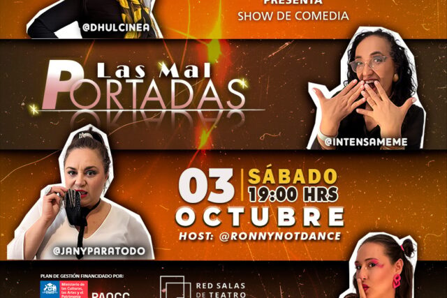 Show de Stand up- Las mal portadas -Sabado 3 de Octubre 19hrs