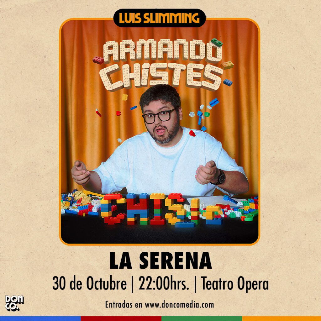 Luis Slimming – La Serena – 22:00 hrs
