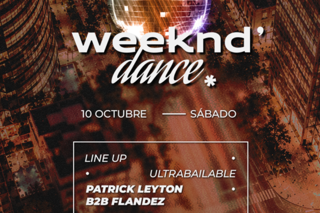 WEEKEND' DANCE Ultrabailable