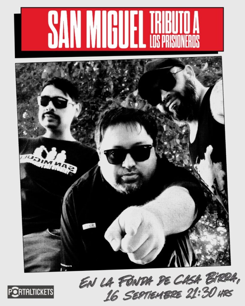 San Miguel: Tributo A los Prisioneros en la Fonda