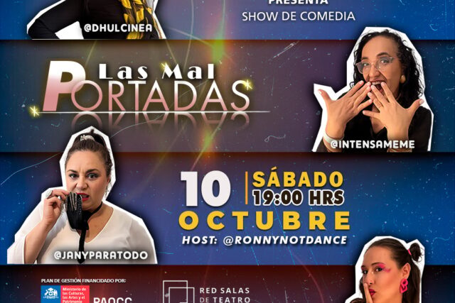 Show de Stand up- Las mal portadas -Sabado 10 de Octubre 19hrs