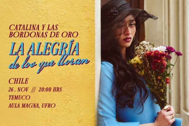 Catalina y las Bordonas de Oro en Temuco