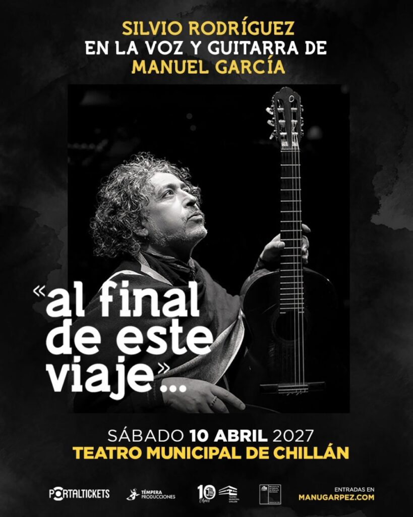 Silvio Rodríguez en la Voz y Guitarra de Manuel García: «Al Final de Este Viaje»...