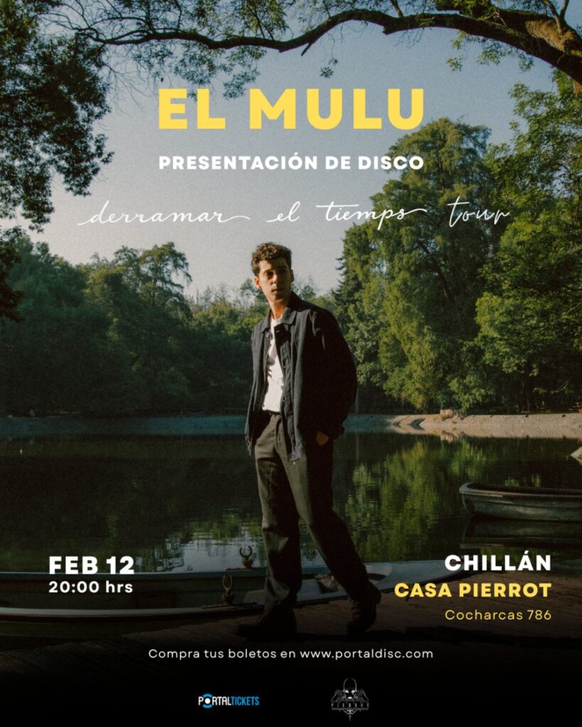 El Mulu: Derramar el Tiempo Tour