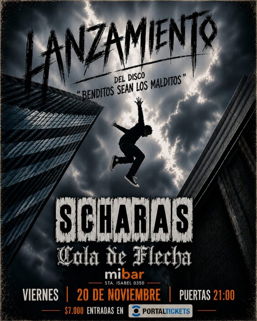 Scharas: Lanzamiento Disco Benditos Sean los Malditos