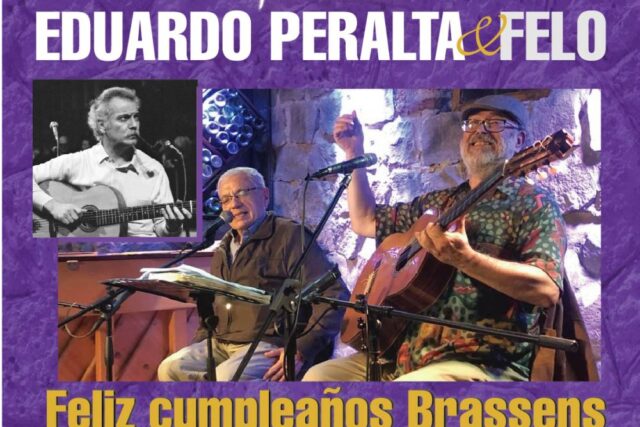Eduardo Peralta + Felo Feliz Cumpleaños Brassens