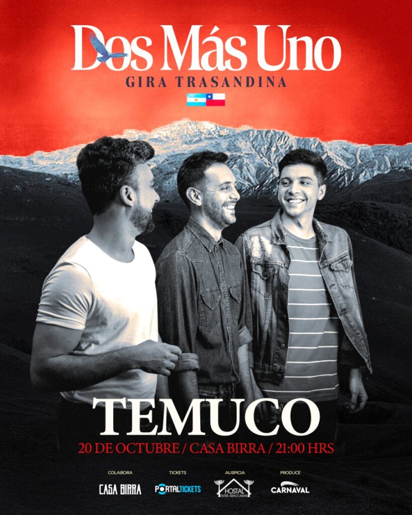 Dos Más Uno - Gira Trasandina 2026