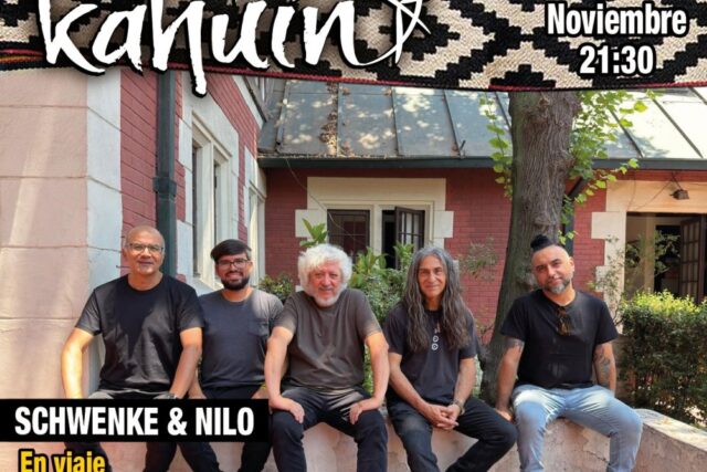 Kahuin Presenta: Schwenke & Nilo / Viernes 27 Noviembre